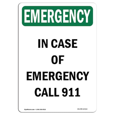 OSHA EMERGENCY Sign, In Case Of Call 911, 5in X 3.5in Decal